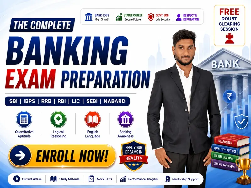 Banking Exam - SBI, IBPS, RRB,RBI, LIC, SEBI, NABARD